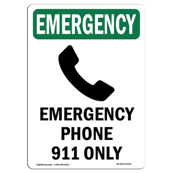 OSHA EMERGENCY Sign, Phone 911 Only W/ Symbol, 18in X 12in Aluminum, 12" W, 18" L, Portrait